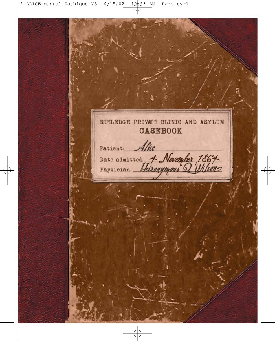 Alice Asylum Casebook
