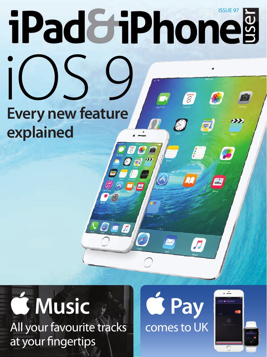 iPad iPhone User Issue 97 2015 UK