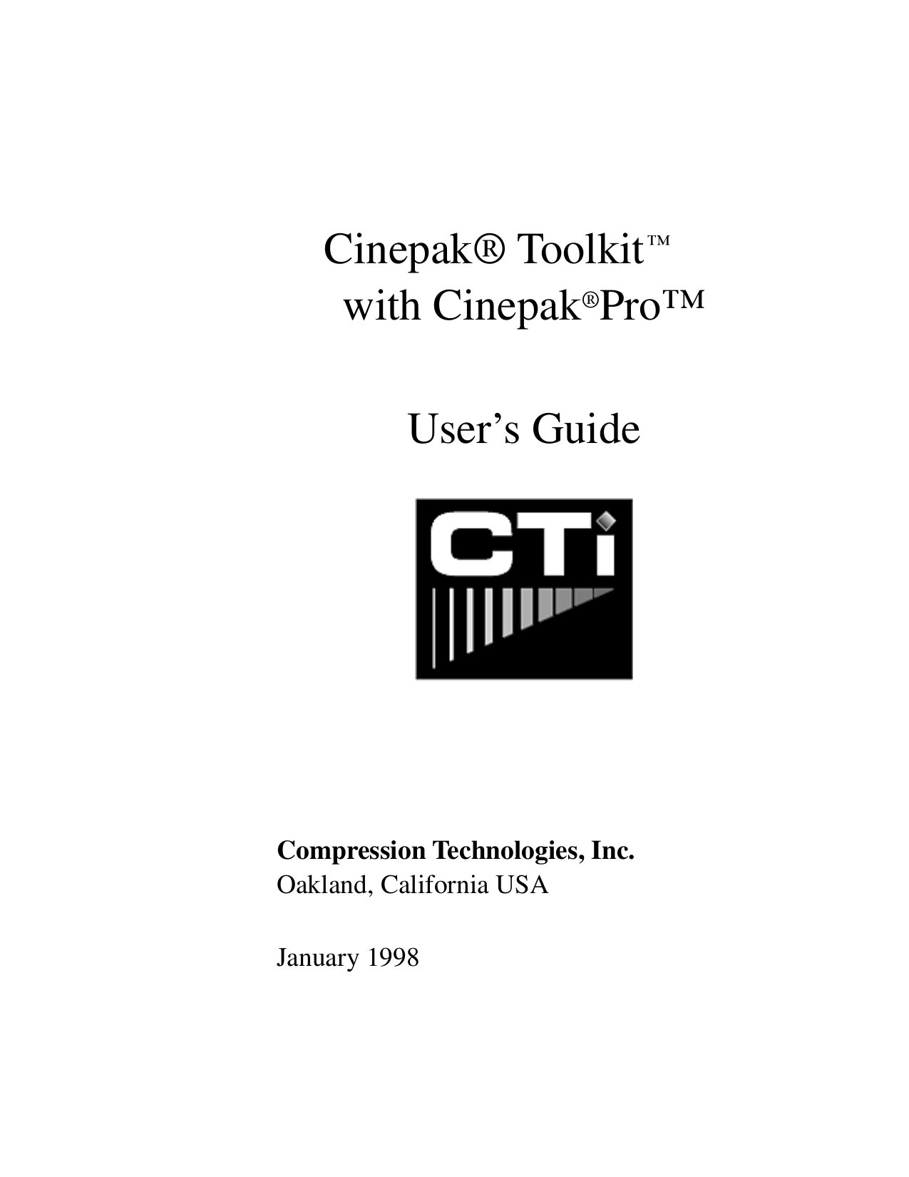 Cinepakr Toolkittm with CinepakrProtm Users Guide