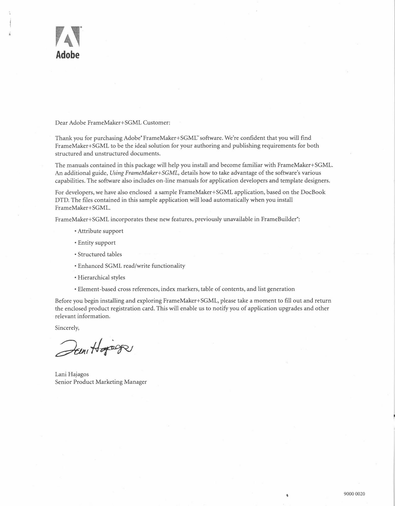 Dear FrameMakerSGML Customer