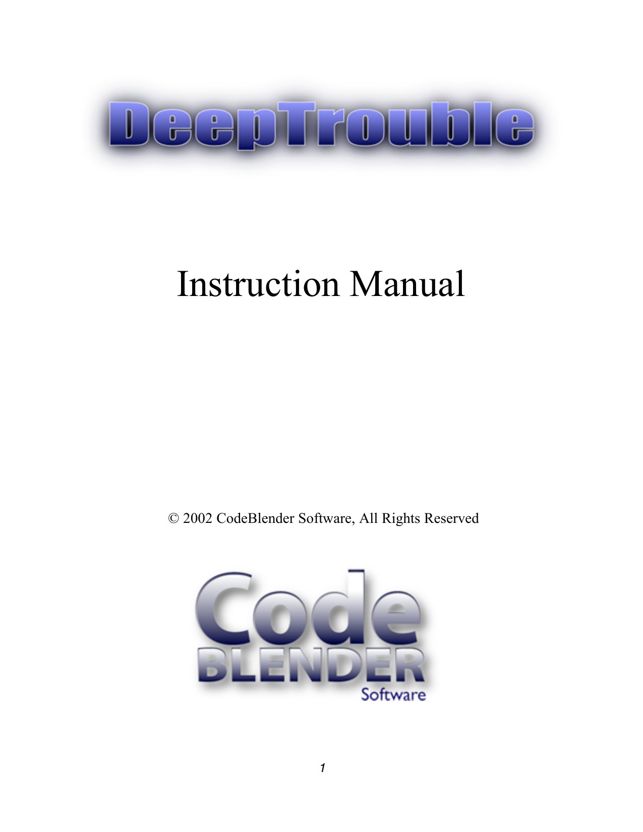 DeepTrouble Manual