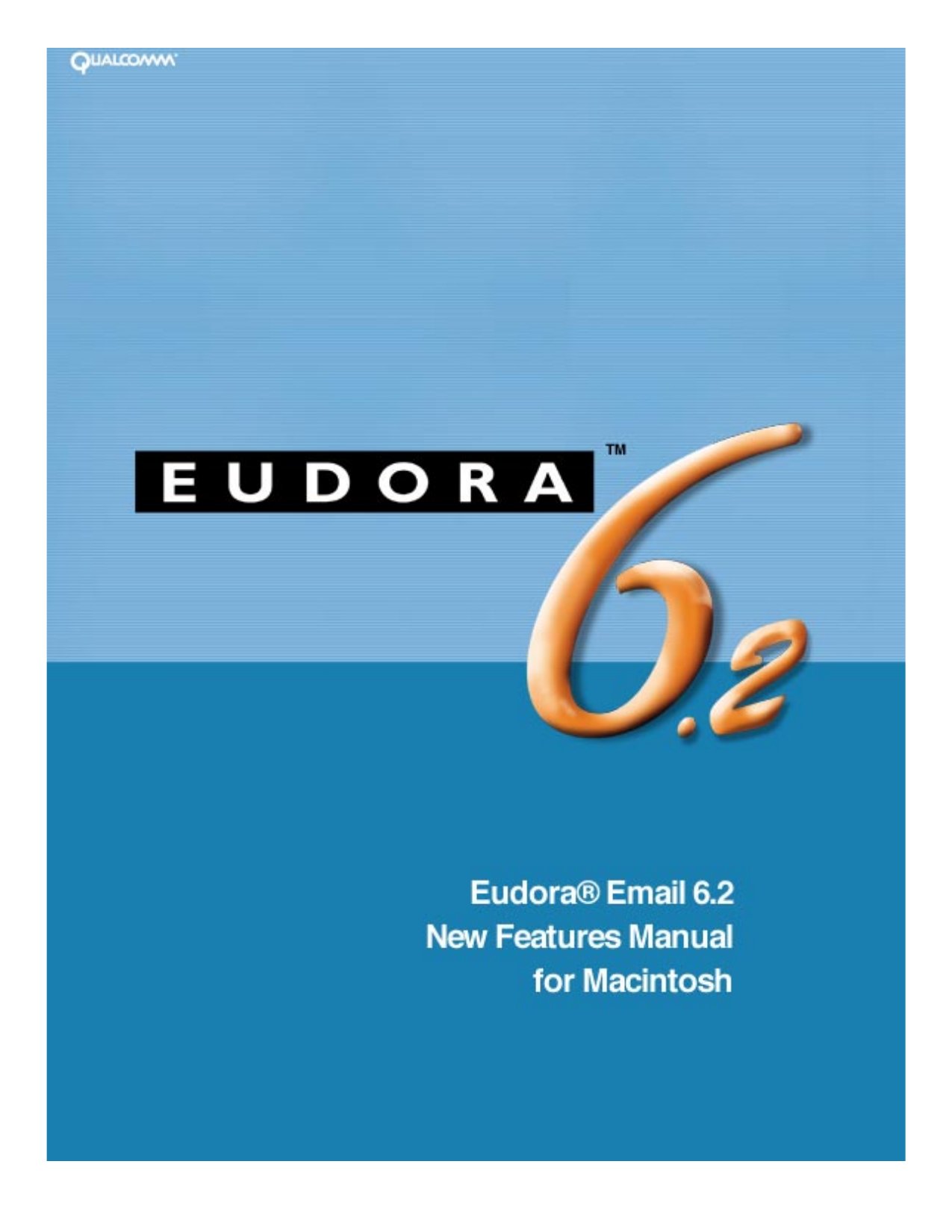 Eudora 6.2 New Features Manual