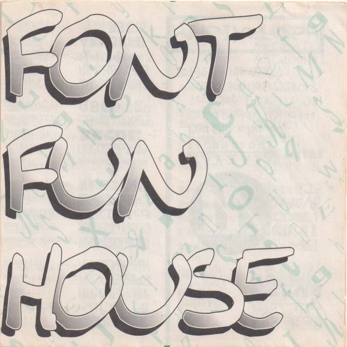 Font Fun House