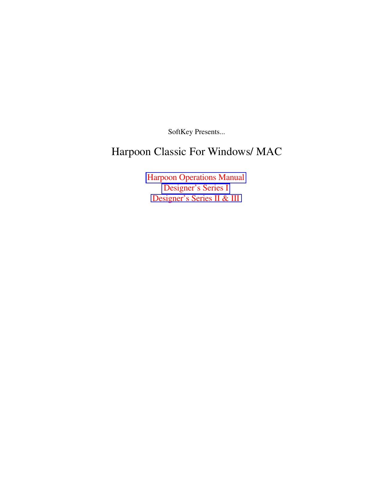 Harpoon classic manual