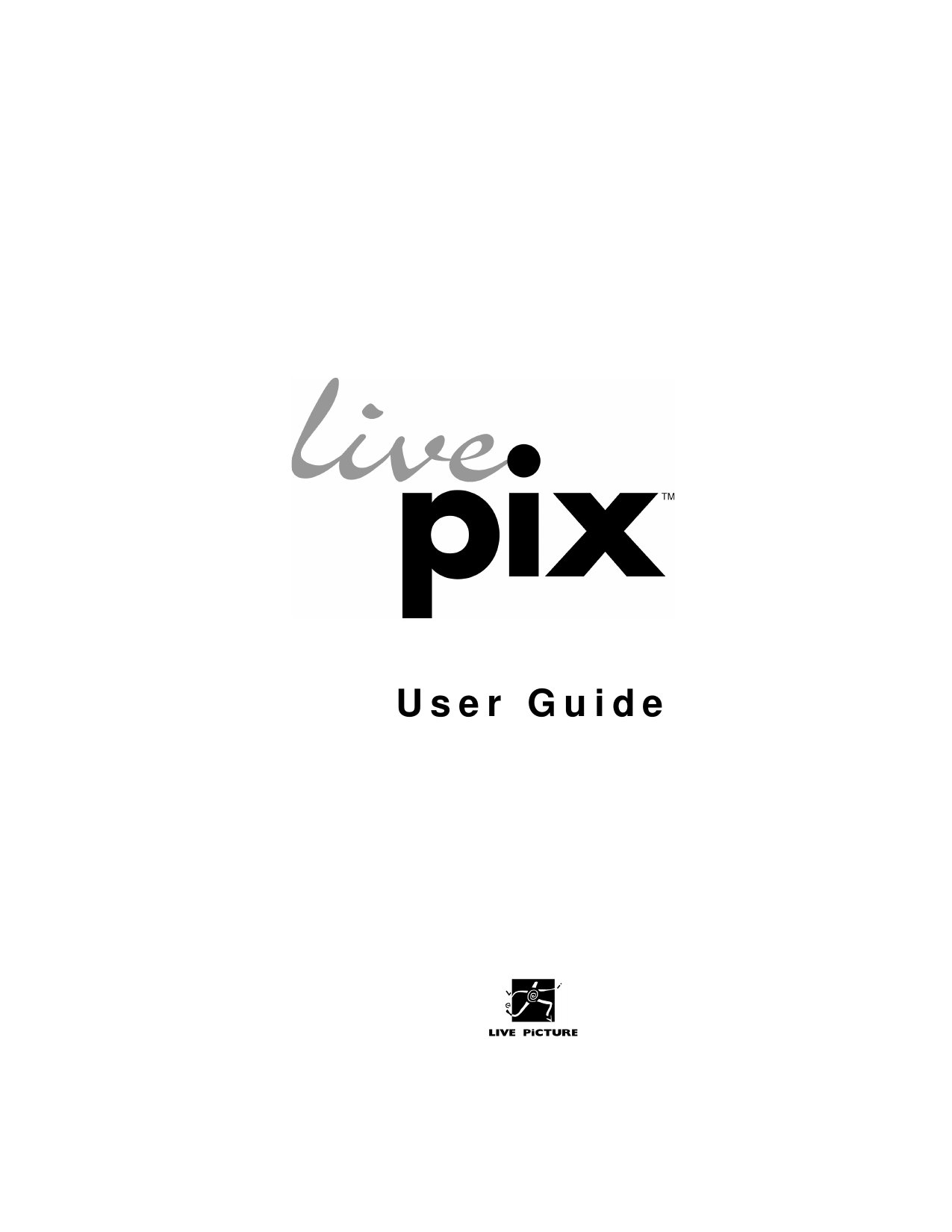 LivePix User Guide