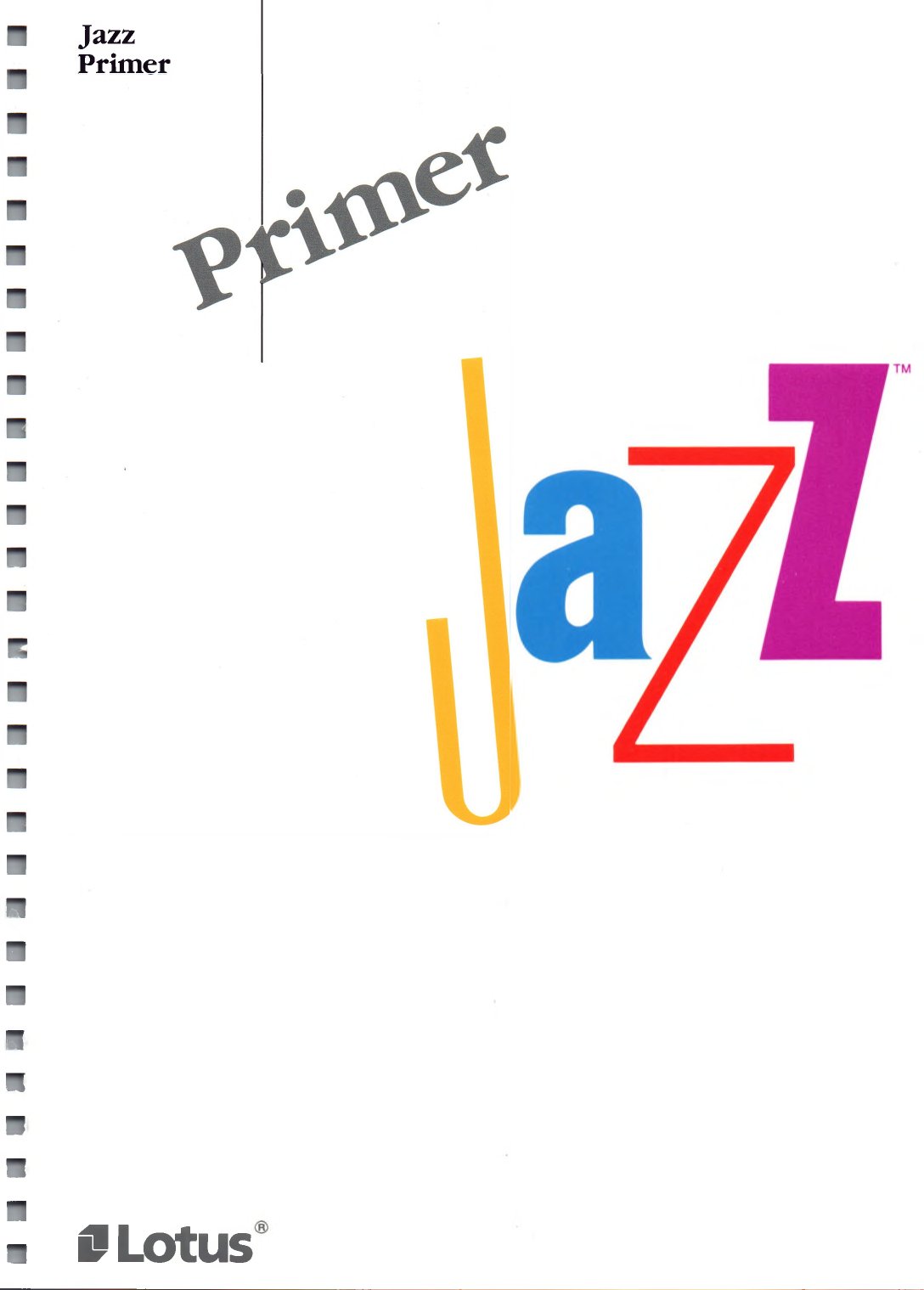 Lotus Jazz Primer