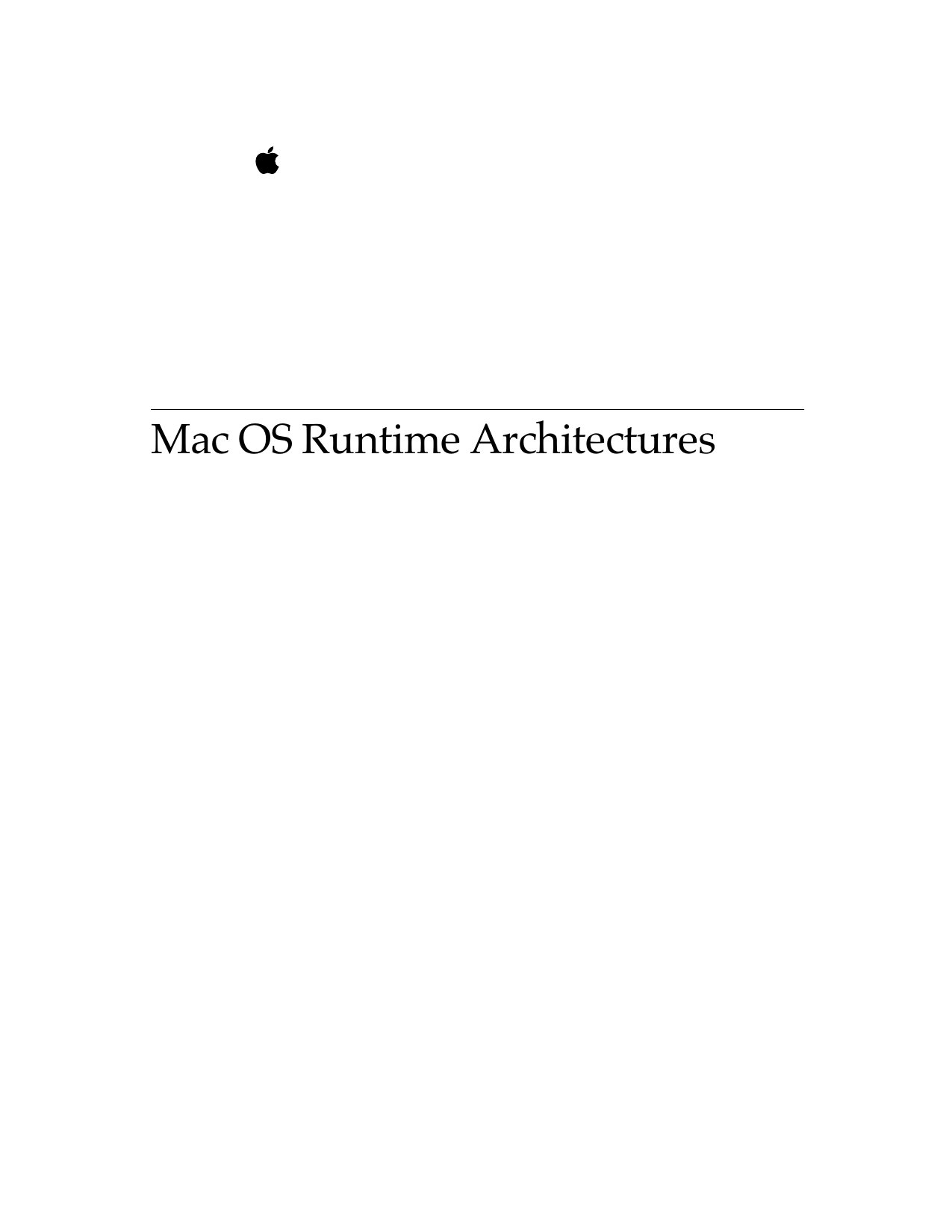 Mac OS Runtime Architectures
