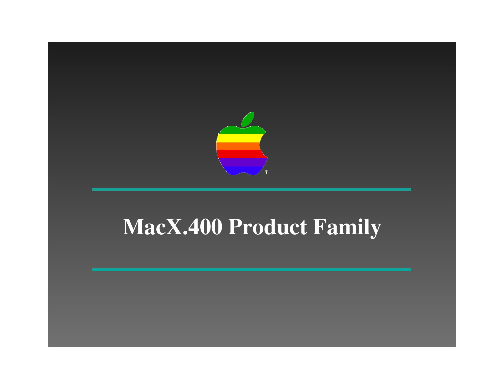 MacX.400 Product Family 0