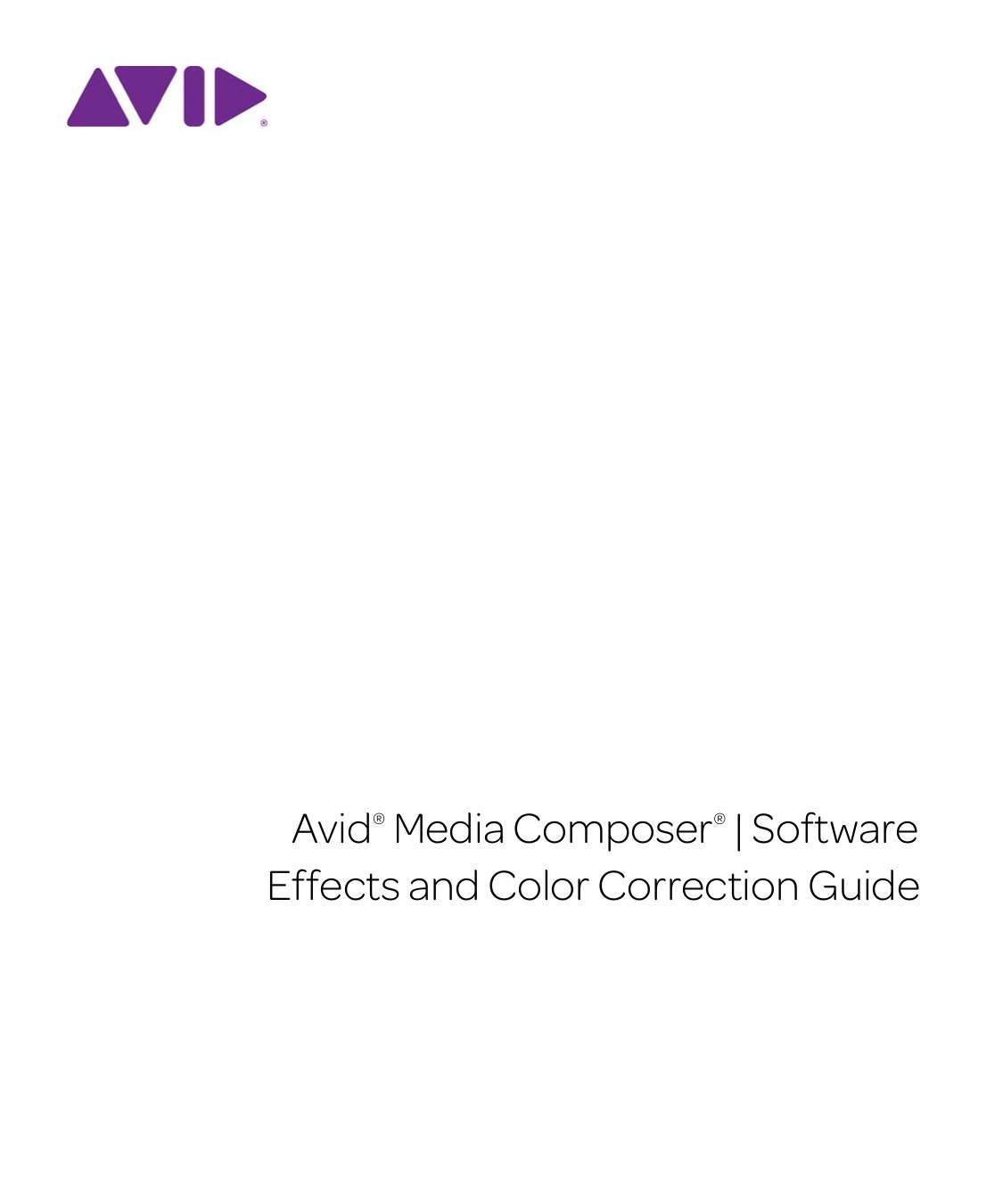 Media Composer Effects and CC Guide 8.3