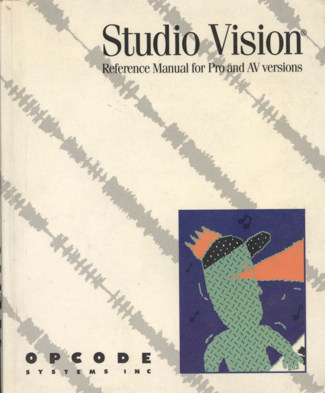 OpCode Studio Vision Reference Manual for Pro and AV Versions ebook