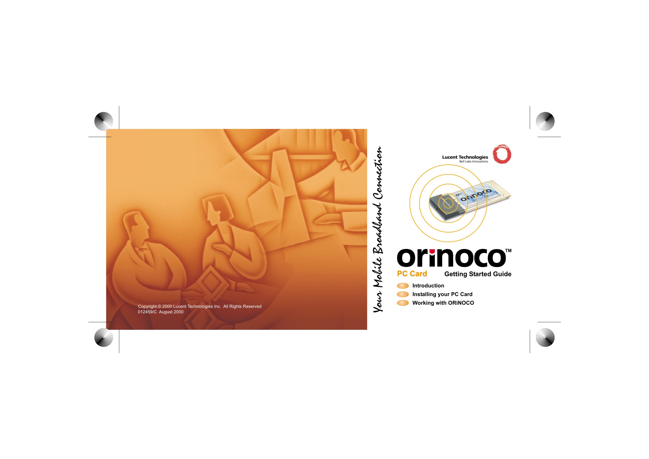 Orinoco Getting Started Guide