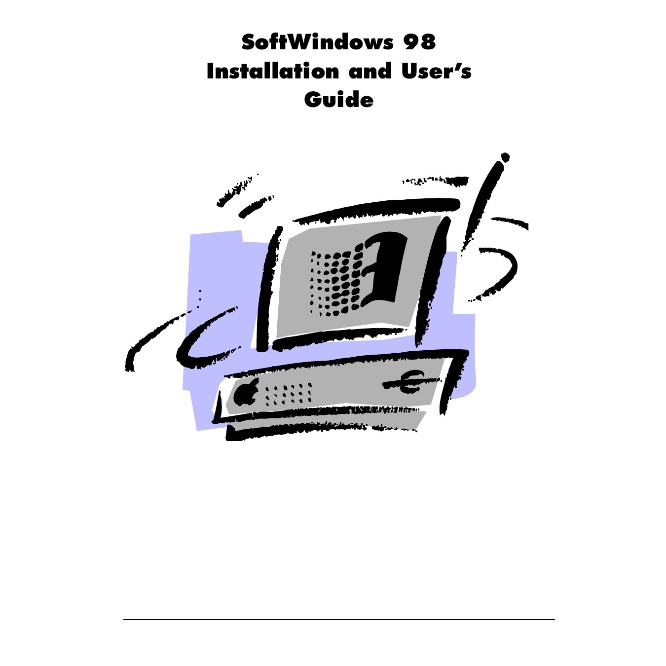 SoftWindows User Guide