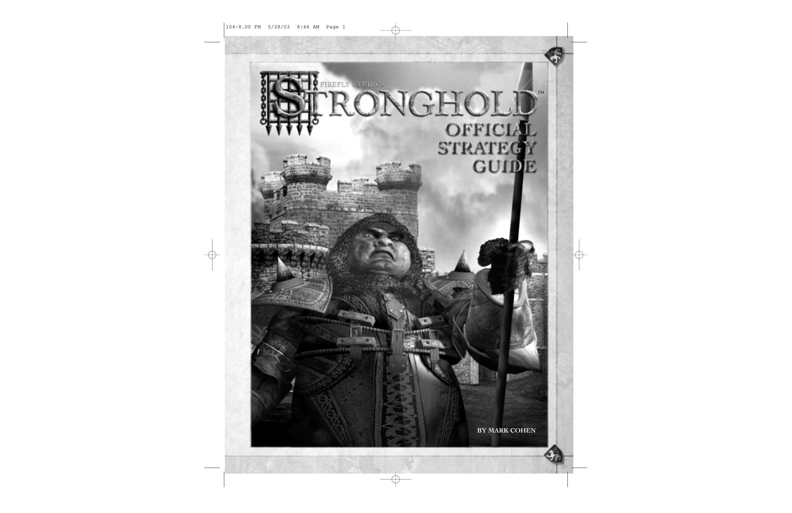 Stronghold Strategy Guide