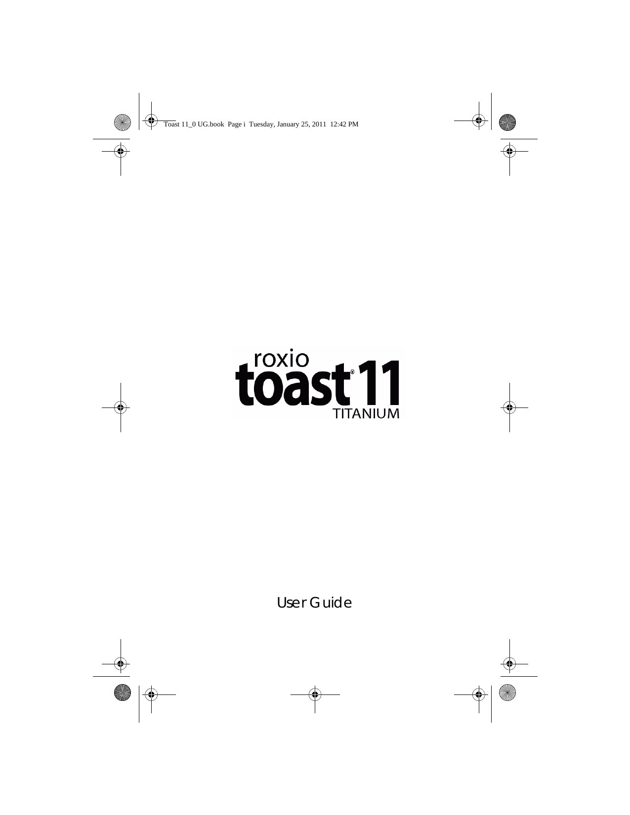 Toast 11 User Guide