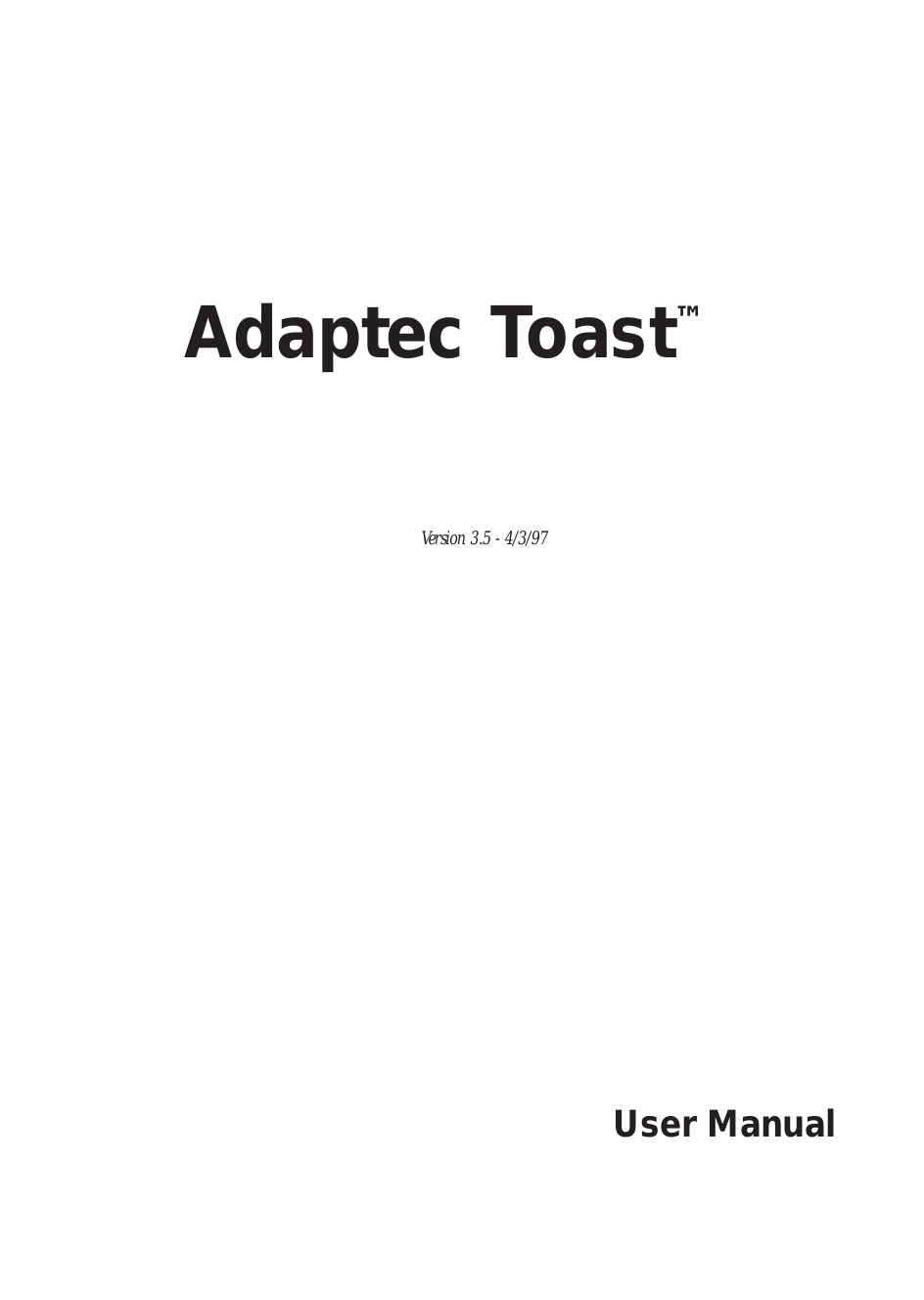Toast User Manual 3.5