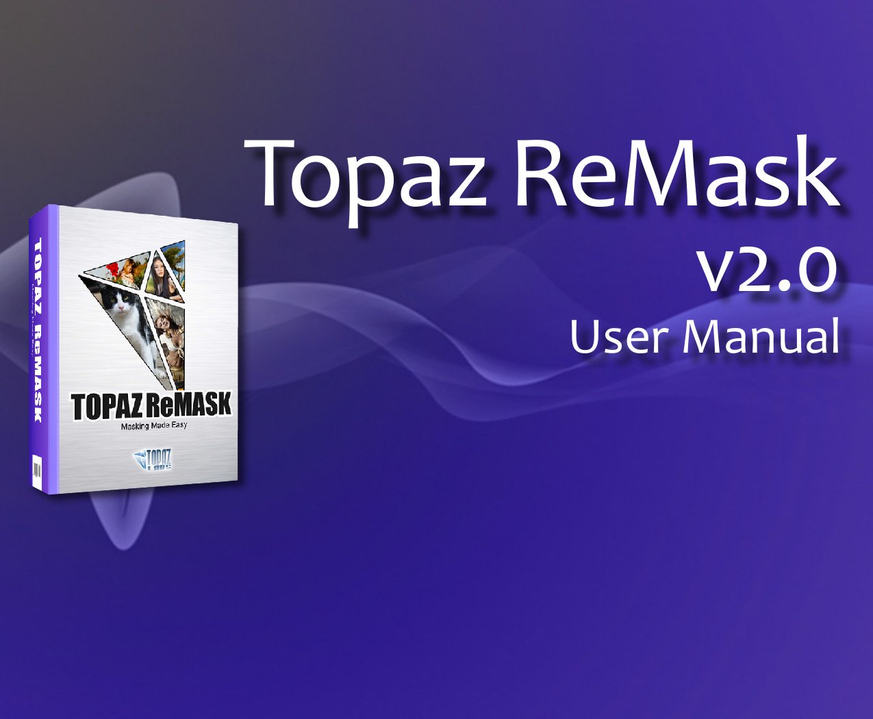 Topaz ReMask 2 Manual