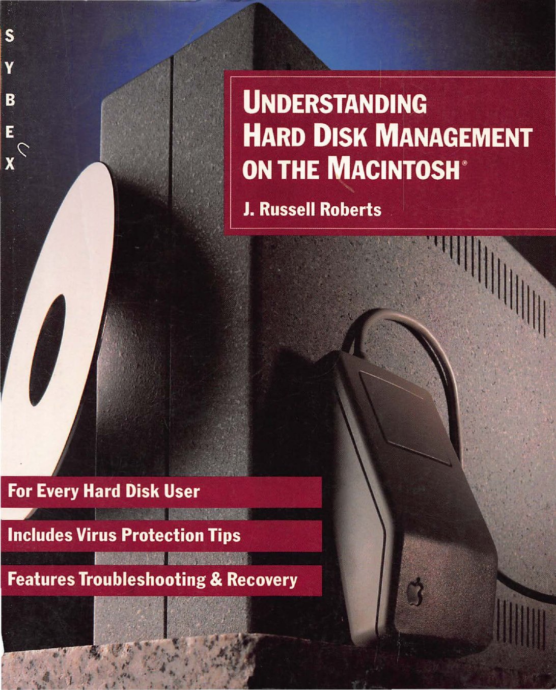 Understanding Hard Disk Management on the Macintosh 1989